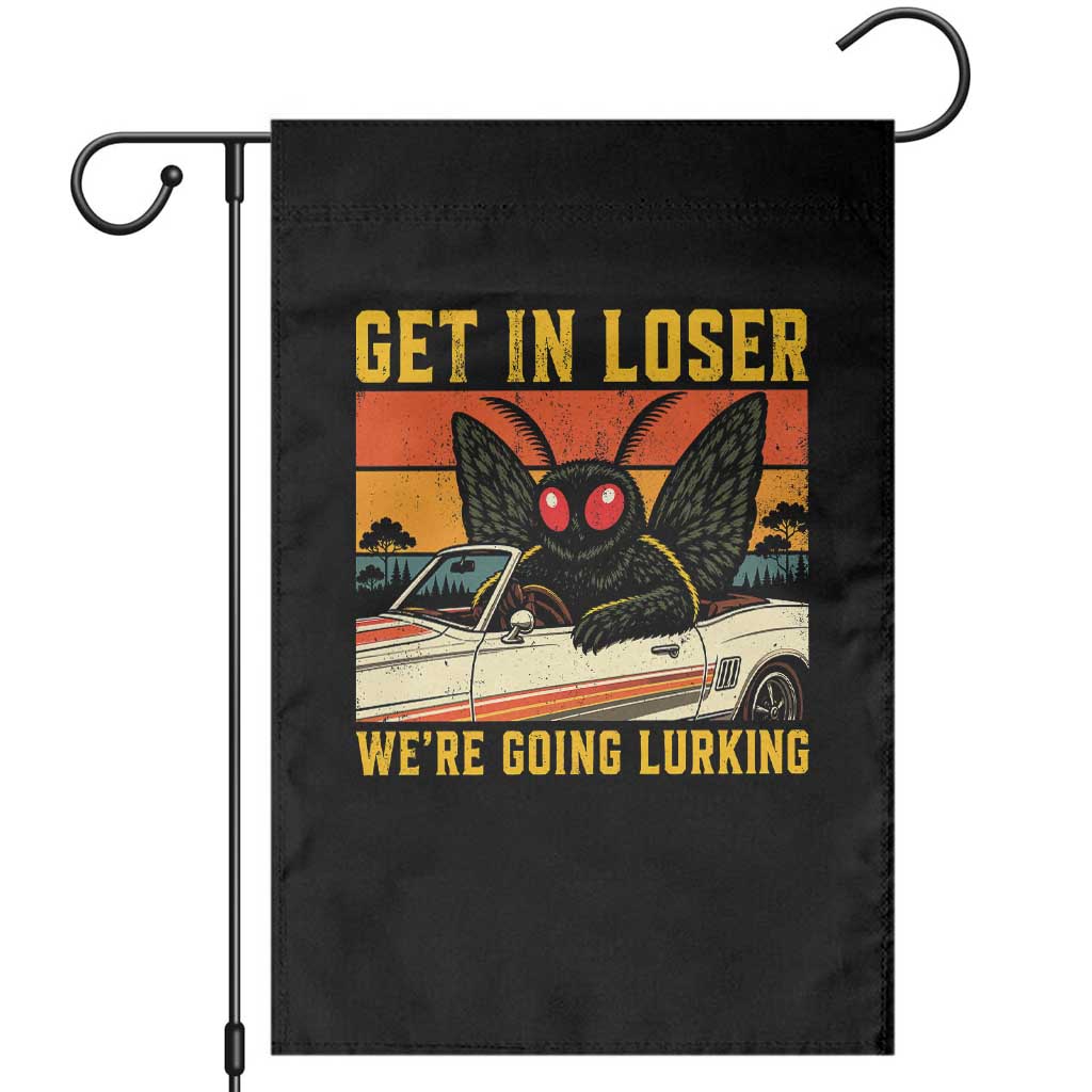 Get In Loser We Are Going Lurking Funny Mothman Garden Flag Cryptozoology Cryptid Lover TS11 Black Print Your Wear