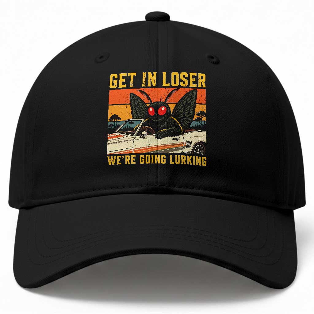 Get In Loser We Are Going Lurking Funny Mothman Baseball Cap Cryptozoology Cryptid Lover