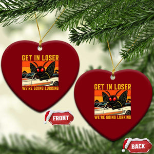 Get In Loser We Are Going Lurking Funny Mothman Ceramic Ornament Cryptozoology Cryptid Lover