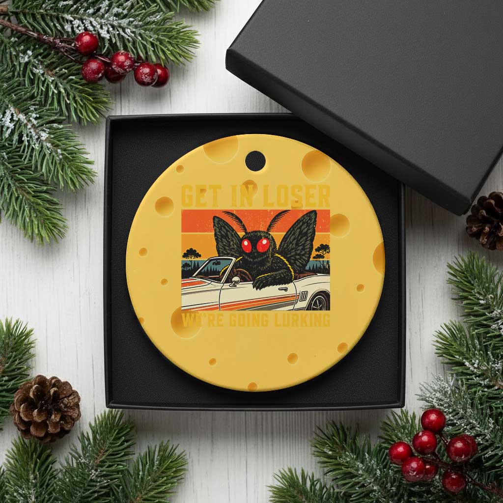 Get In Loser We Are Going Lurking Funny Mothman Ceramic Ornament Cryptozoology Cryptid Lover
