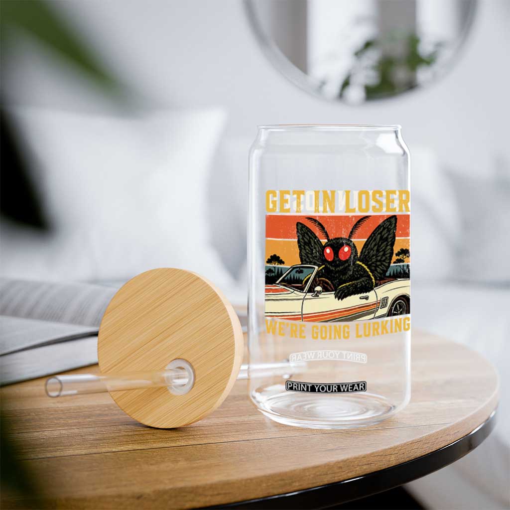 Get In Loser We Are Going Lurking Funny Mothman Glass Can Cryptozoology Cryptid Lover