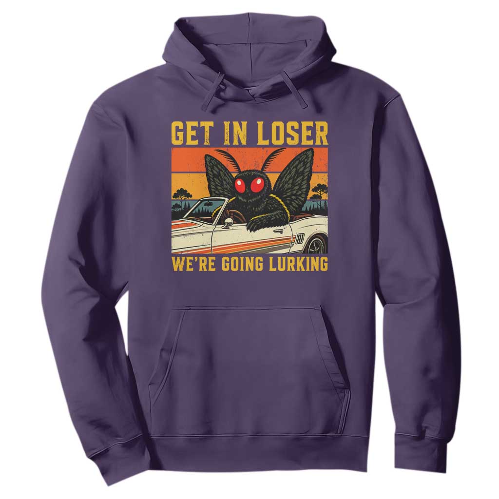 Get In Loser We Are Going Lurking Funny Mothman Hoodie Cryptozoology Cryptid Lover