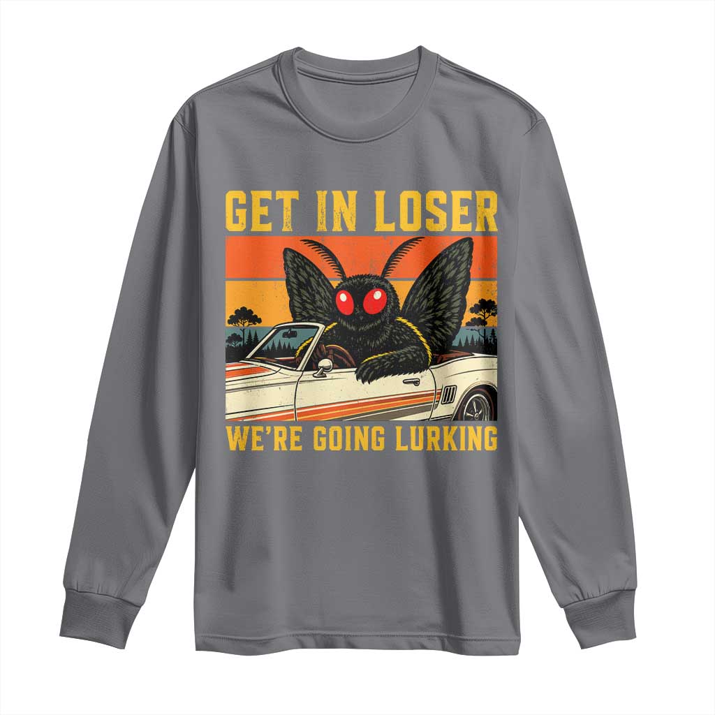 Get In Loser We Are Going Lurking Funny Mothman Long Sleeve Shirt Cryptozoology Cryptid Lover