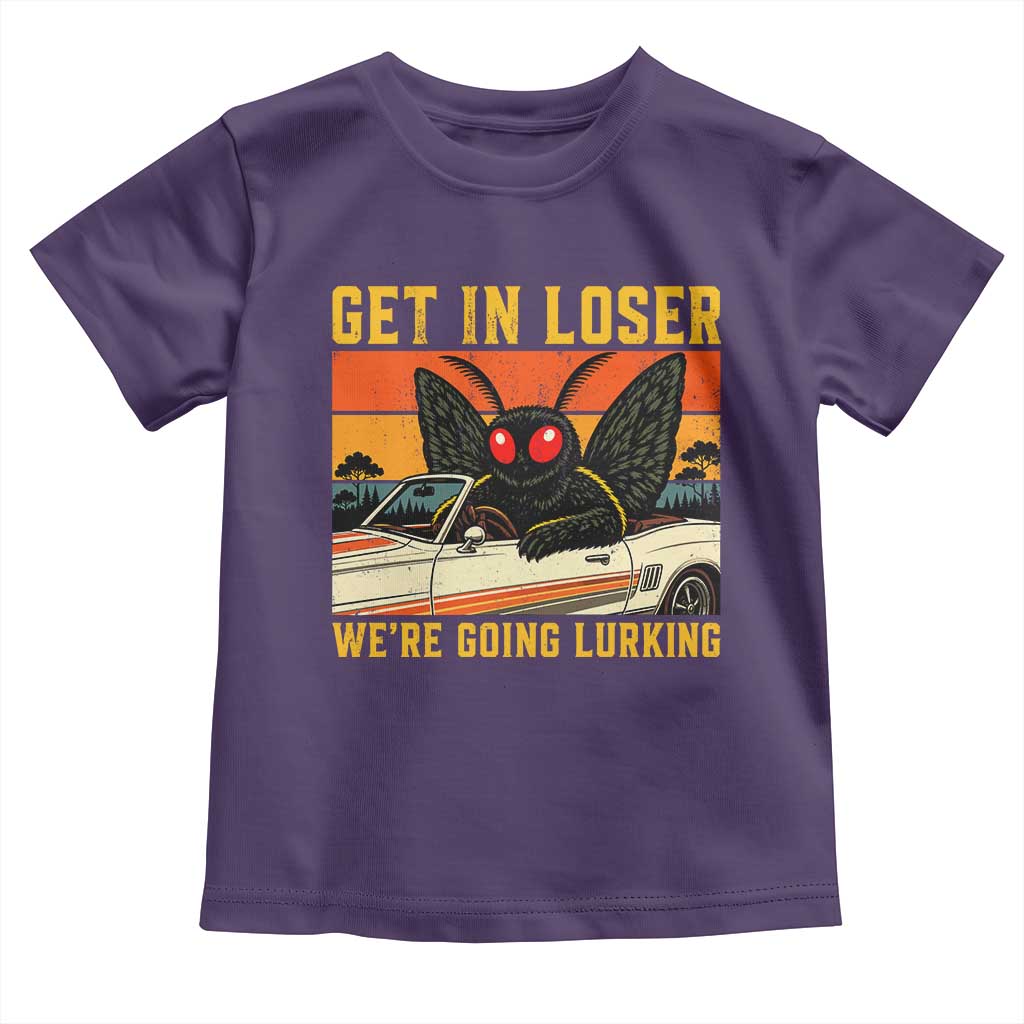 Get In Loser We Are Going Lurking Funny Mothman Toddler T Shirt Cryptozoology Cryptid Lover