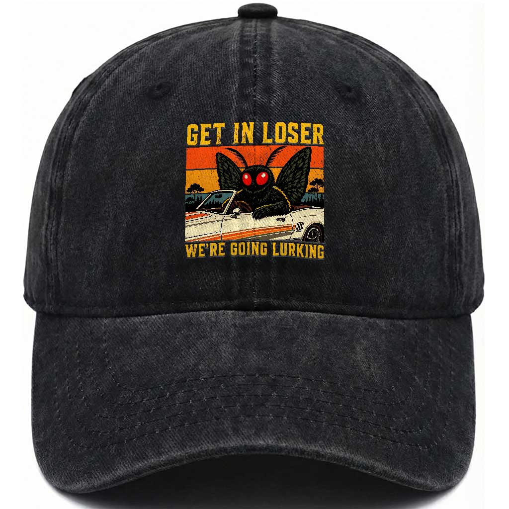 Get In Loser We Are Going Lurking Funny Mothman Washed Cotton Baseball Cap Cryptozoology Cryptid Lover TS11 Print Your Wear
