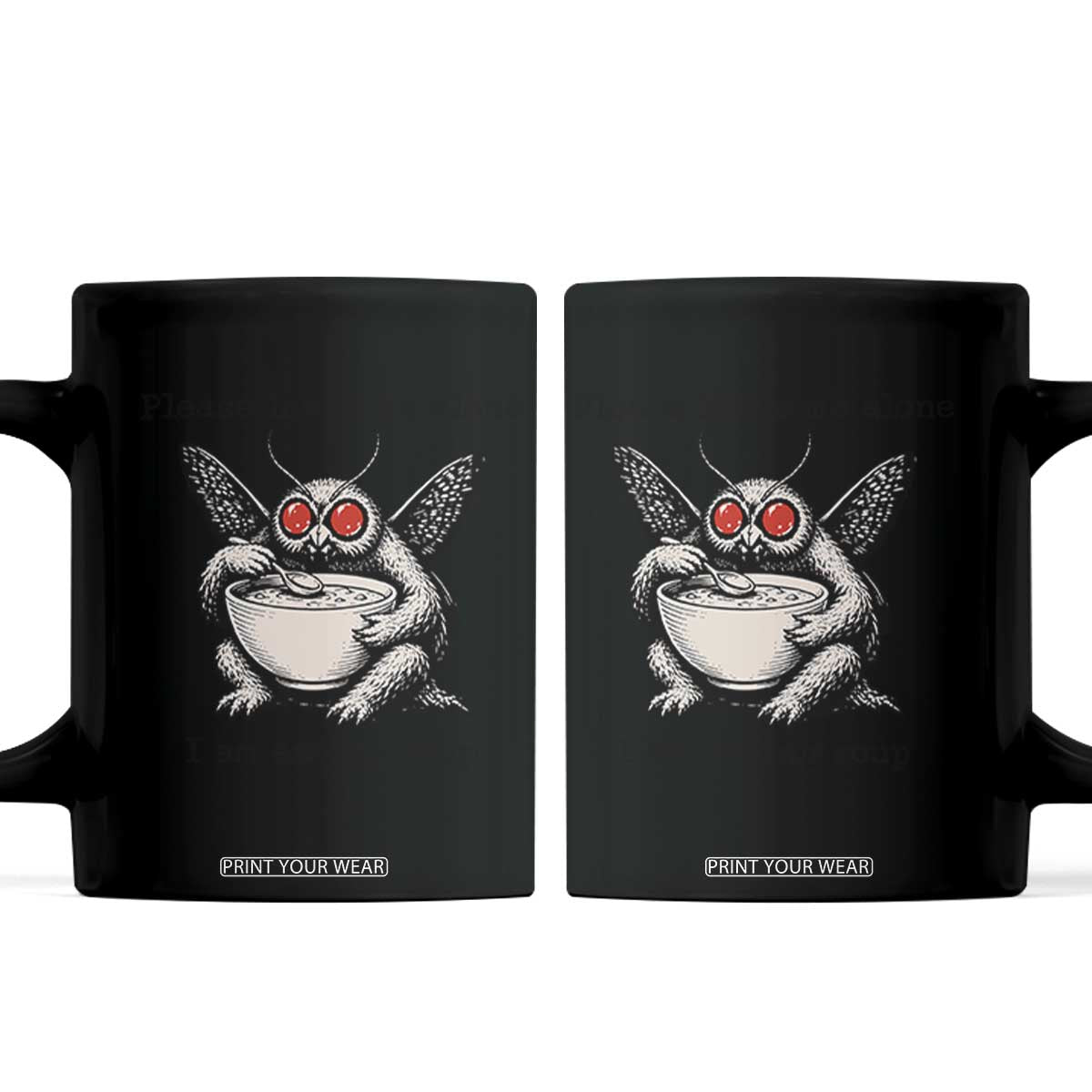 Please Leave Me Alone I Am Eating Soup Funny Mothman Coffee Mug