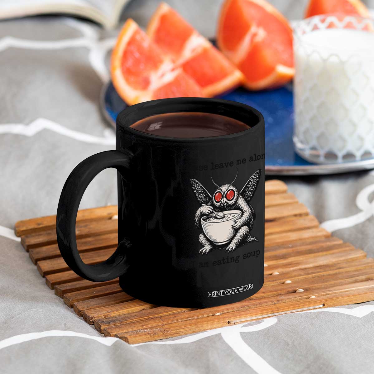 Please Leave Me Alone I Am Eating Soup Funny Mothman Coffee Mug