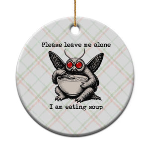 Please Leave Me Alone I Am Eating Soup Funny Mothman Ceramic Ornament