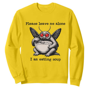 Please Leave Me Alone I Am Eating Soup Funny Mothman Sweatshirt