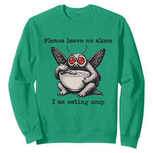 Please Leave Me Alone I Am Eating Soup Funny Mothman Sweatshirt