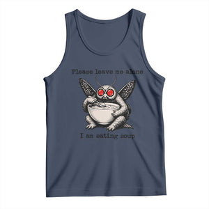 Please Leave Me Alone I Am Eating Soup Funny Mothman Tank Top