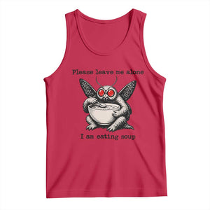 Please Leave Me Alone I Am Eating Soup Funny Mothman Tank Top