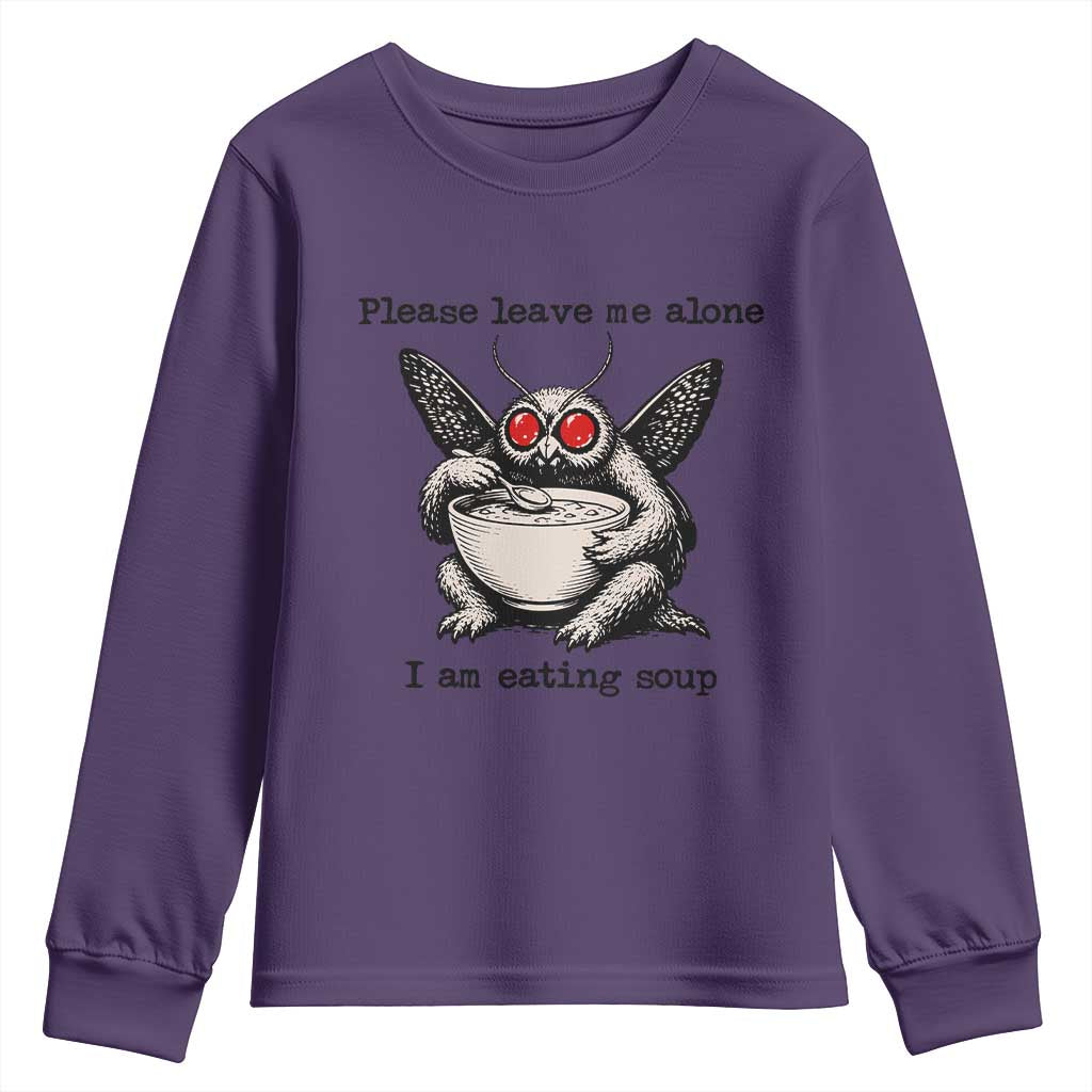 Please Leave Me Alone I Am Eating Soup Funny Mothman Youth Sweatshirt