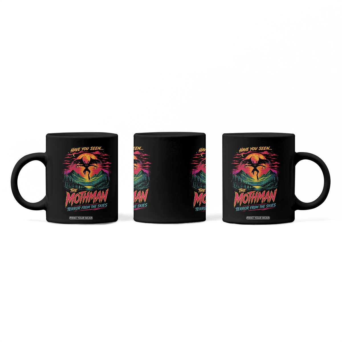 Funny Mothman Coffee Mug Have You Seen The Mothman Terror From The Skies Cryptid Legends