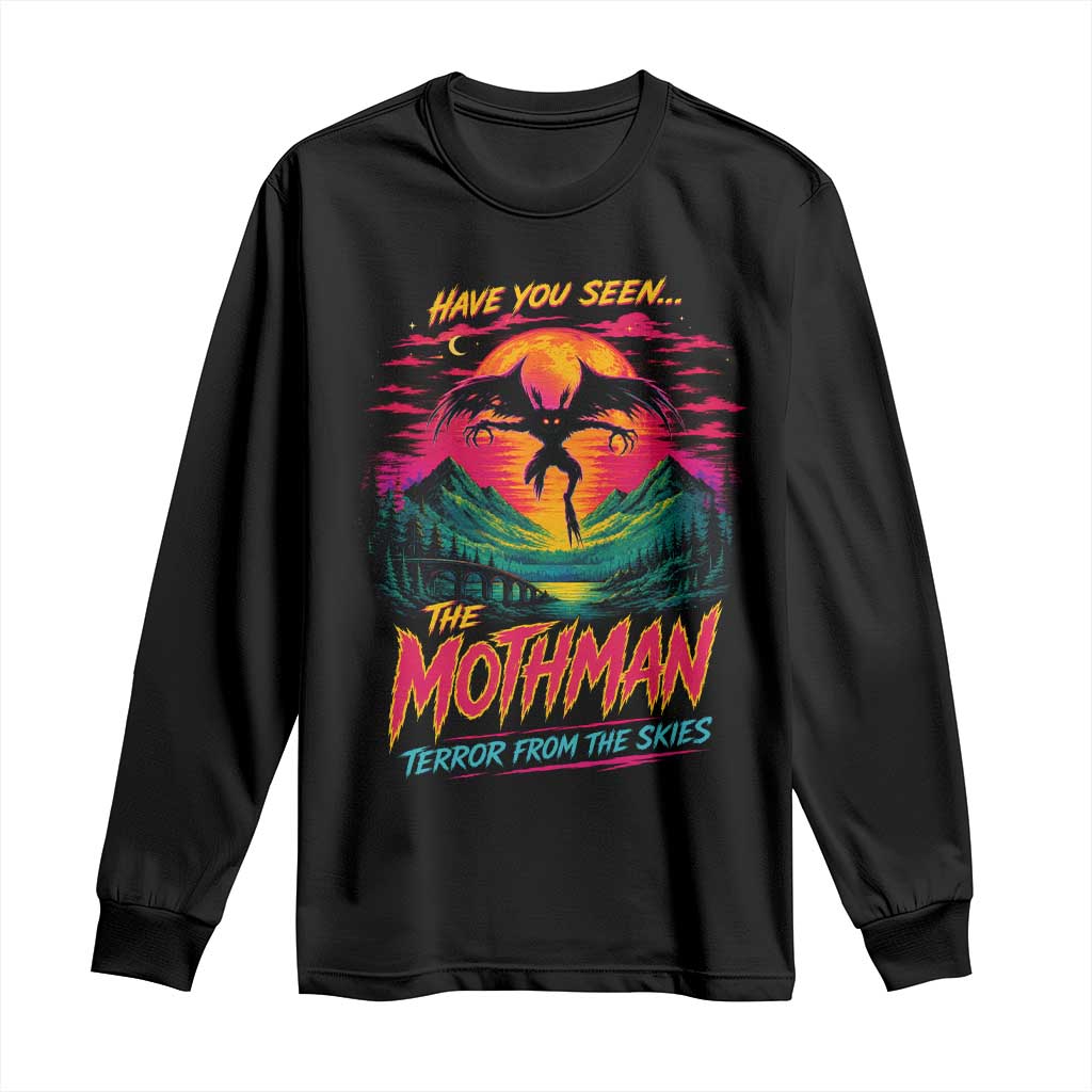 Funny Mothman Long Sleeve Shirt Have You Seen The Mothman Terror From The Skies Cryptid Legends TS11 Black Print Your Wear