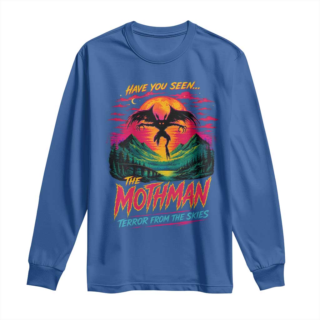 Funny Mothman Long Sleeve Shirt Have You Seen The Mothman Terror From The Skies Cryptid Legends TS11 Royal Blue Print Your Wear