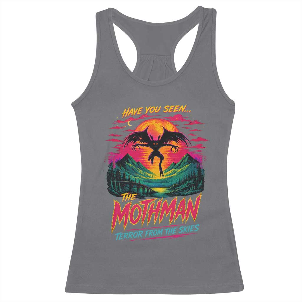 Funny Mothman Racerback Tank Top Have You Seen The Mothman Terror From The Skies Cryptid Legends TS11 Charcoal Print Your Wear