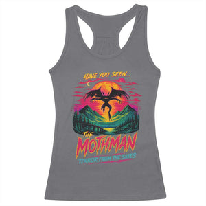 Funny Mothman Racerback Tank Top Have You Seen The Mothman Terror From The Skies Cryptid Legends TS11 Charcoal Print Your Wear