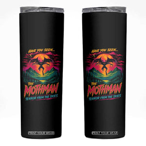 Funny Mothman Skinny Tumbler Have You Seen The Mothman Terror From The Skies Cryptid Legends