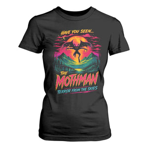 Funny Mothman T Shirt For Women Have You Seen The Mothman Terror From The Skies Cryptid Legends TS11 Black Print Your Wear