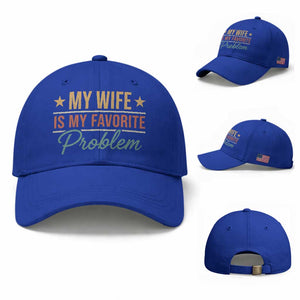 My Wife Is My Favorite Problem Baseball Cap Funny Husband Wife Relationship Retro
