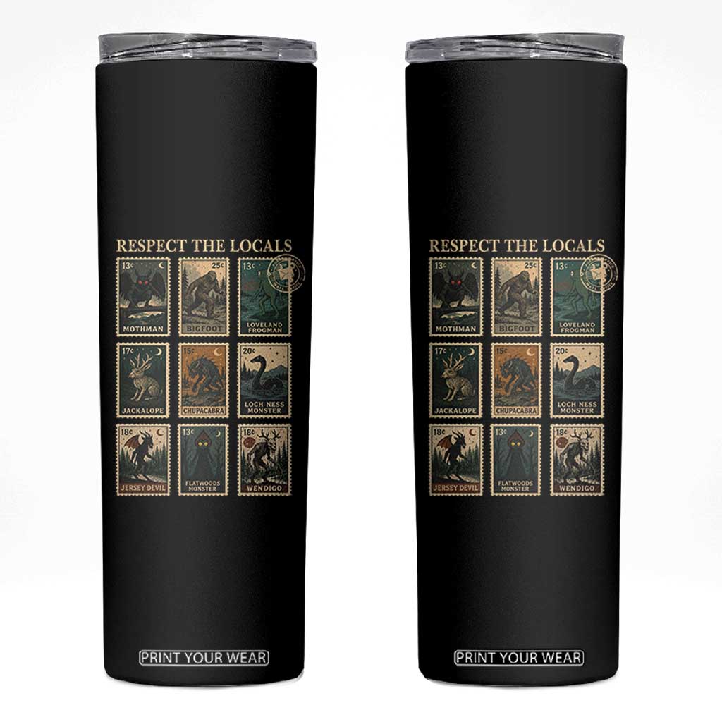Respect The Locals Cryptids Monster Stamps Skinny Tumbler Cryptozoology Paranormal Bigfoot Mothman TS11 Black Print Your Wear
