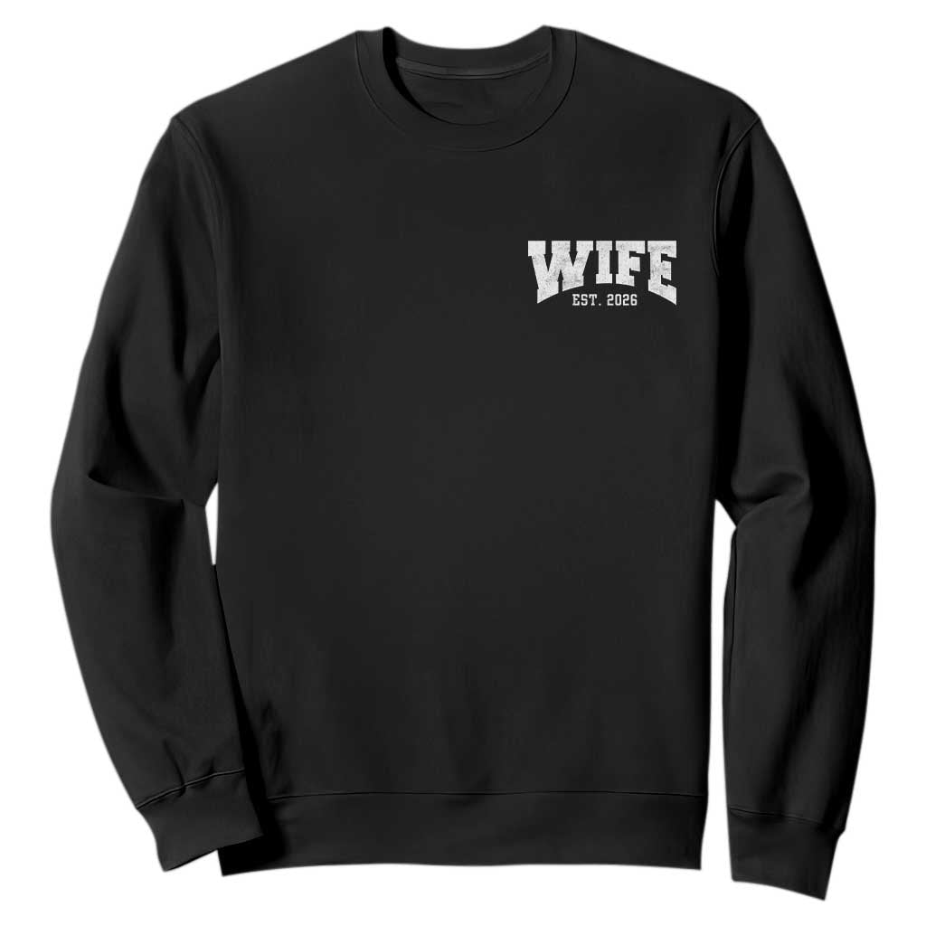Wife Est 2026 Sweatshirt Just Married Couple Matching Wedding Honeymoon