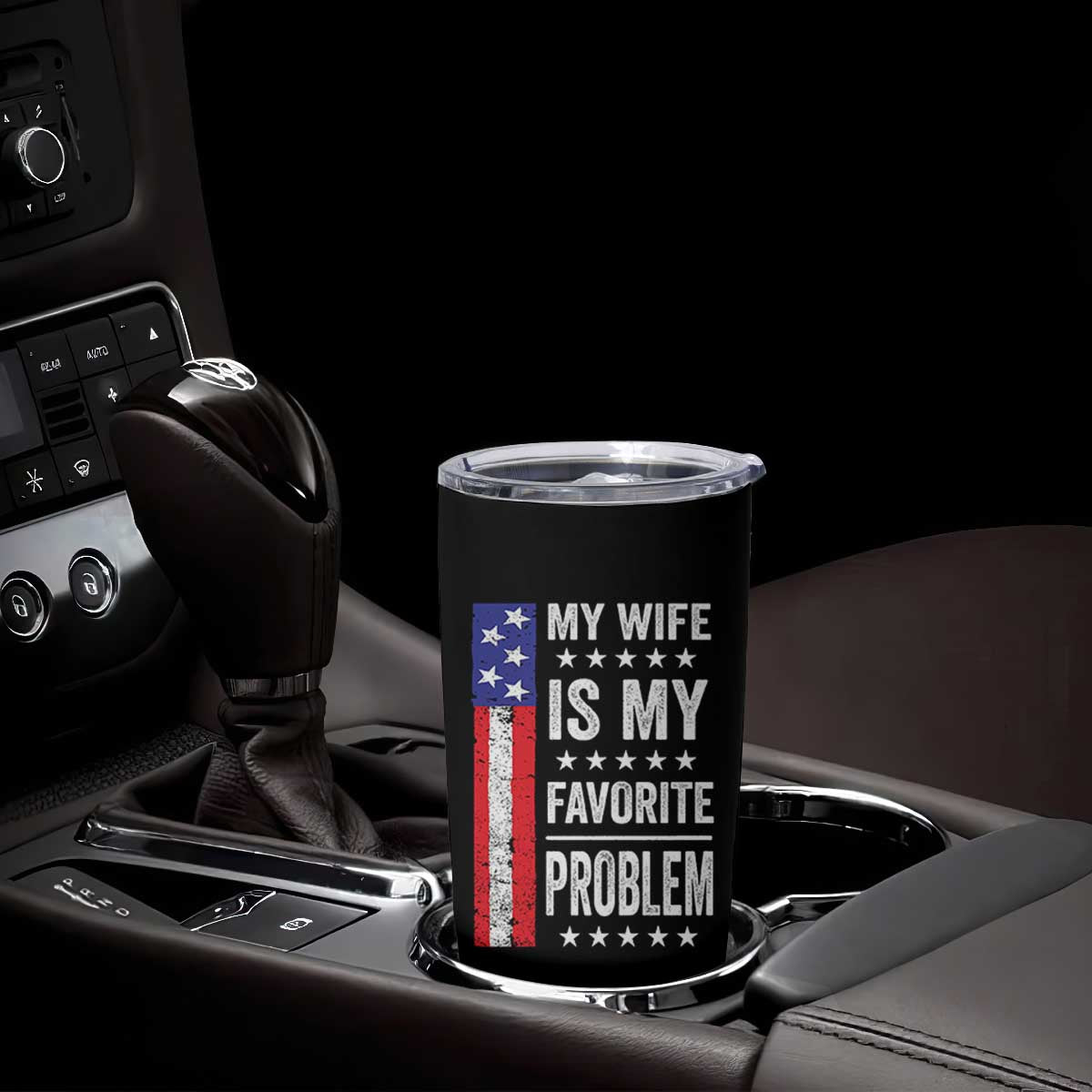 My Wife Is My Favorite Problem Tumbler Cup Wife Husband Marriage Humor American Flag Rock Hand TS11 Print Your Wear