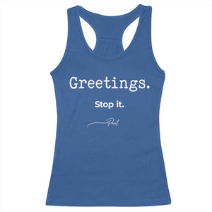 Greeting Stop It Paul Funny Christian Bible Faith Racerback Tank Top