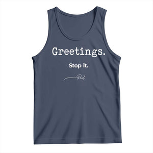 Greeting Stop It Paul Funny Christian Bible Faith Tank Top