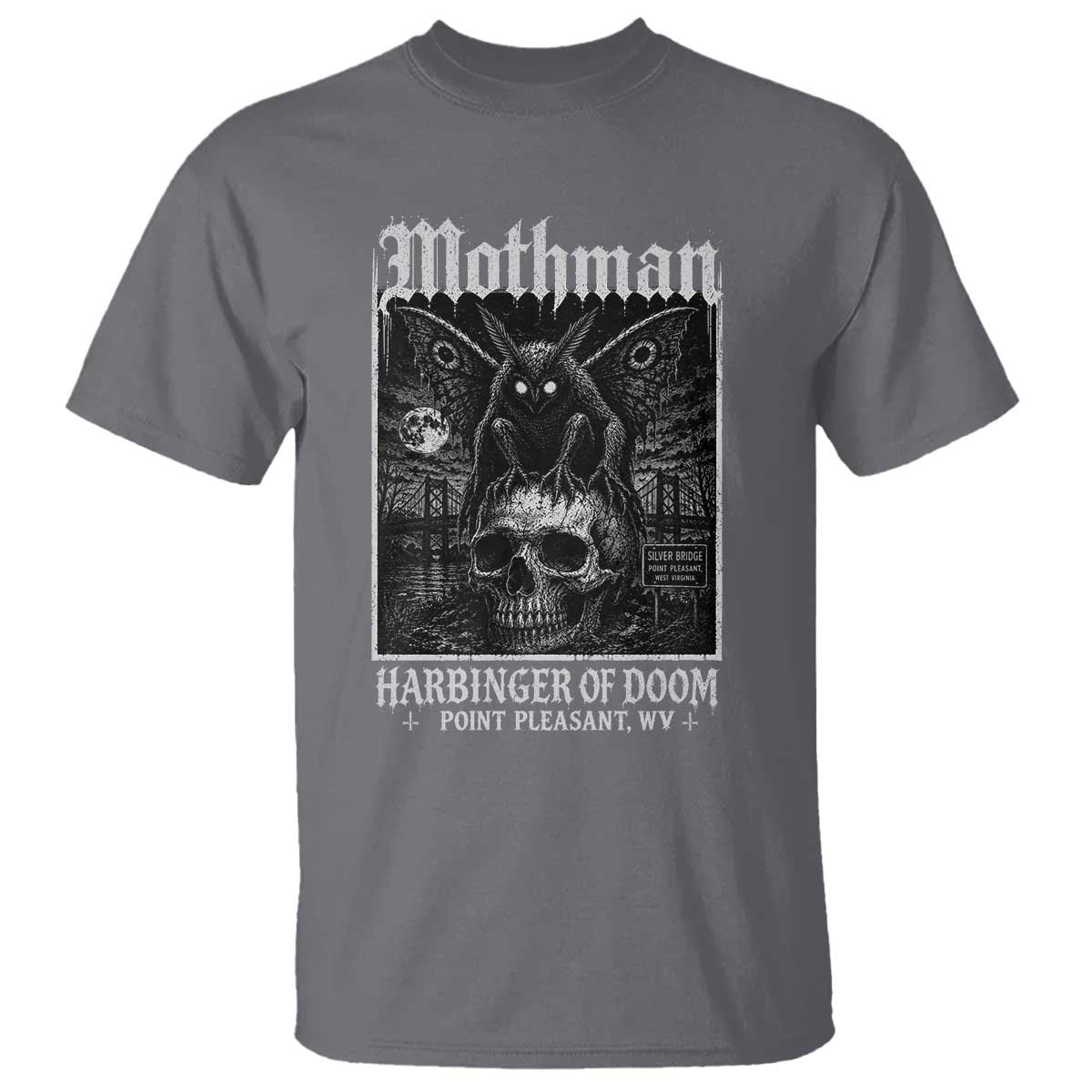 Mothman Harbinger of Doom Point Pleasant WV T Shirt Gothic Horror Cryptid Creature TS11 Charcoal Print Your Wear