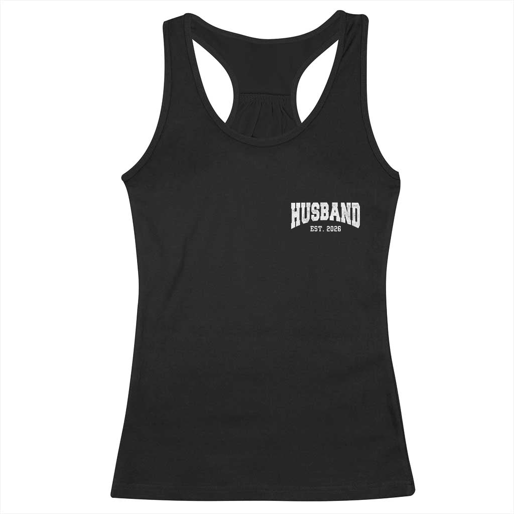 Husband Est 2026 Racerback Tank Top Just Married Couple Matching Wedding Honeymoon