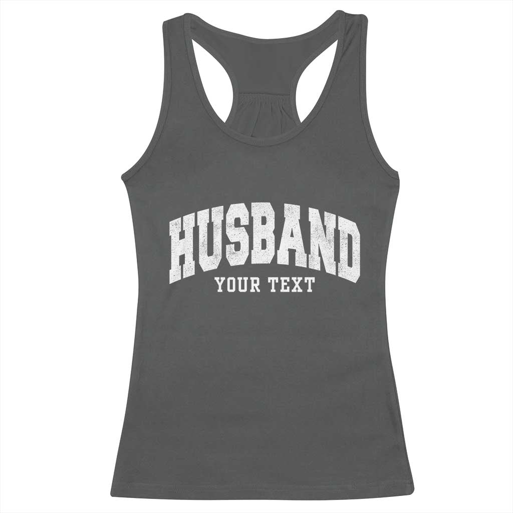 Personalized Husband Racerback Tank Top Custom Text Name Hubby Marriage Anniversary Couple Gift