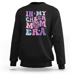 Funny Football Mom Sweatshirt In My Cheer Mom Era Cheerleader Pompom TS11 Black Print Your Wear