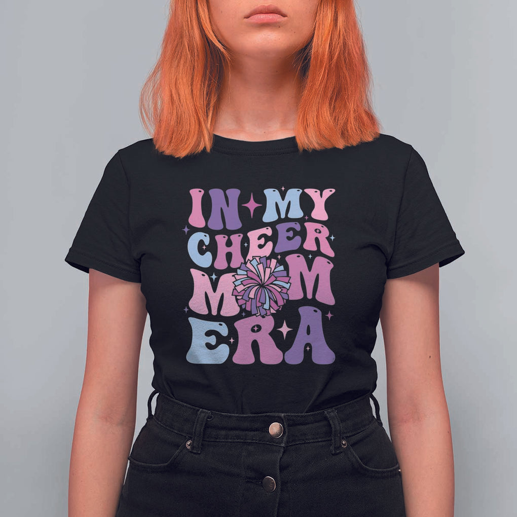Funny Football Mom T Shirt For Women In My Cheer Mom Era Cheerleader Pompom TS11 Black Print Your Wear