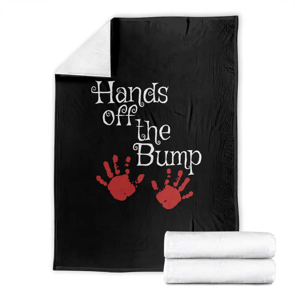 Pregnancy Announcement Throw Blanket Hands Off The Bump Halloween Pregnant Red Baby Handprint TS11 Black Print Your Wear