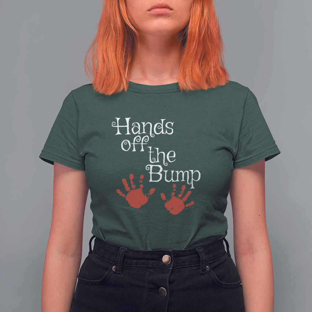 Pregnancy Announcement T Shirt For Women Hands Off The Bump Halloween Pregnant Red Baby Handprint TS11 Dark Forest Green Print Your Wear
