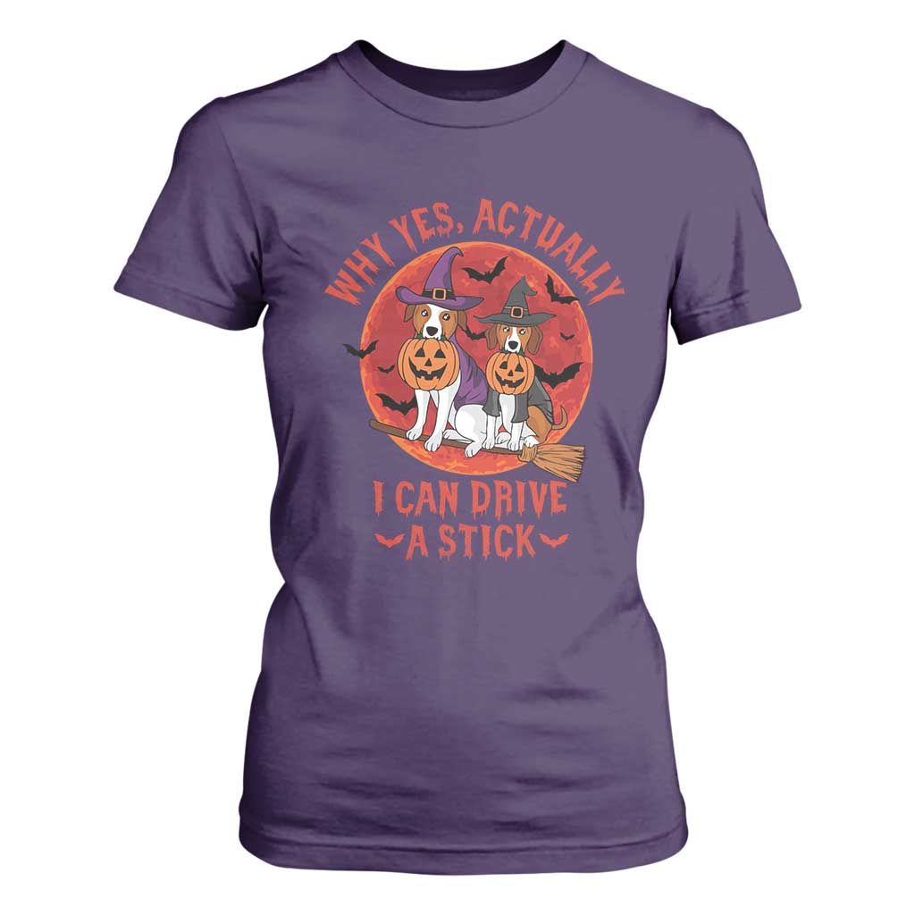 Funny Halloween Dog T Shirt For Women Why Yes Actually I Can Drive A Stick Witch TS11 Purple Print Your Wear