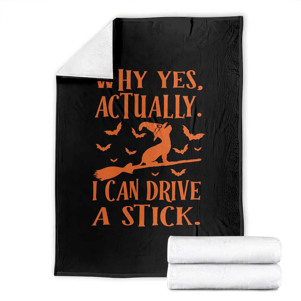 Halloween Dog Throw Blanket Why Yes Actually I Can Drive A Stick Witch TS11 Black Print Your Wear