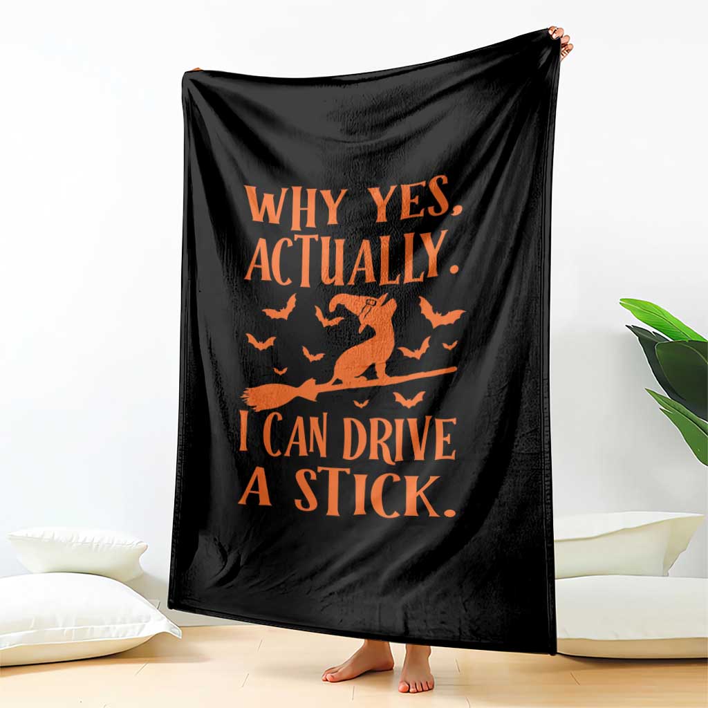 Halloween Dog Throw Blanket Why Yes Actually I Can Drive A Stick Witch TS11 Print Your Wear