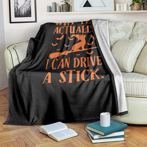 Halloween Dog Throw Blanket Why Yes Actually I Can Drive A Stick Witch TS11 Print Your Wear