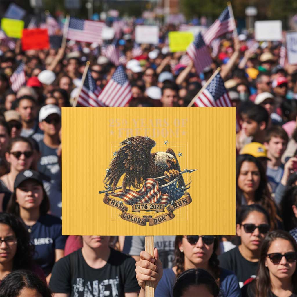 250th American Anniversary Protest Sign 250 Years Of Freedom Independence American Flag TS11 Horizontal 18