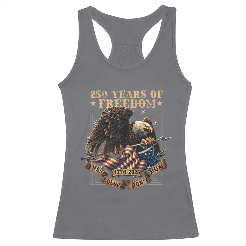 250th American Anniversary Racerback Tank Top 250 Years Of Freedom Independence American Flag TS11 Charcoal Print Your Wear