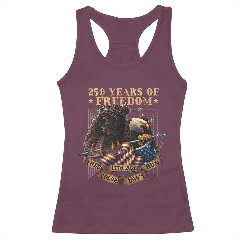 250th American Anniversary Racerback Tank Top 250 Years Of Freedom Independence American Flag TS11 Maroon Print Your Wear