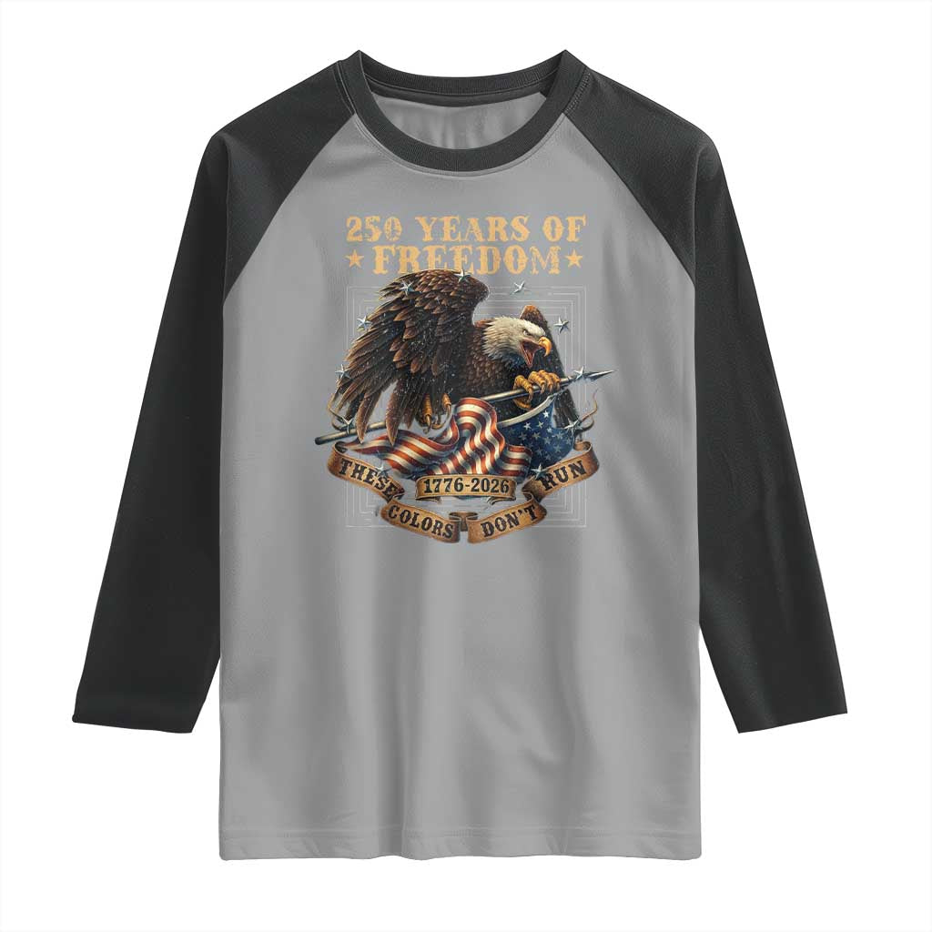 250th American Anniversary Raglan Shirt 250 Years Of Freedom Independence American Flag TS11 Sport Gray Black Print Your Wear