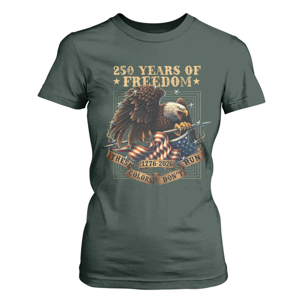 250th American Anniversary T Shirt For Women 250 Years Of Freedom Independence American Flag TS11 Dark Forest Green Print Your Wear