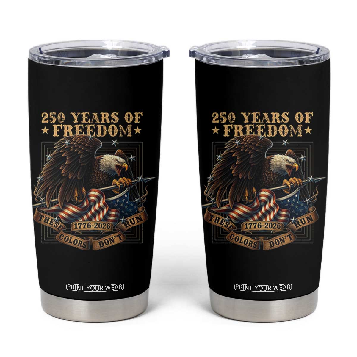 250th American Anniversary Tumbler Cup 250 Years Of Freedom Independence American Flag TS11 Black Print Your Wear