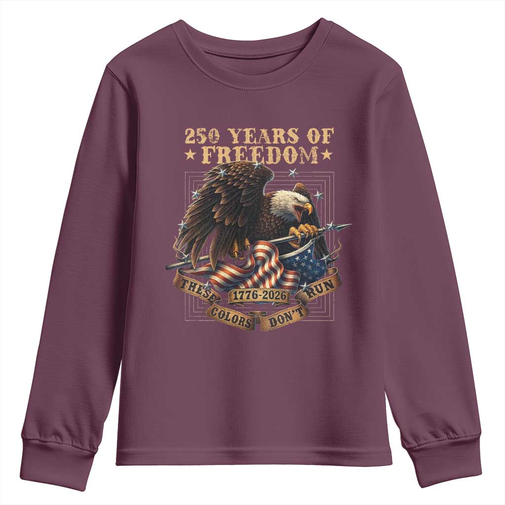 250th American Anniversary Youth Sweatshirt 250 Years Of Freedom Independence American Flag TS11 Maroon Print Your Wear