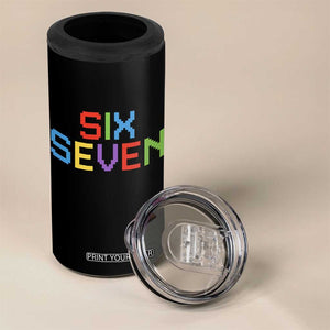 Six Seven Meme Pixel 67 Gen Alpha Meme 4 in 1 Can Cooler Tumbler TS11 Print Your Wear