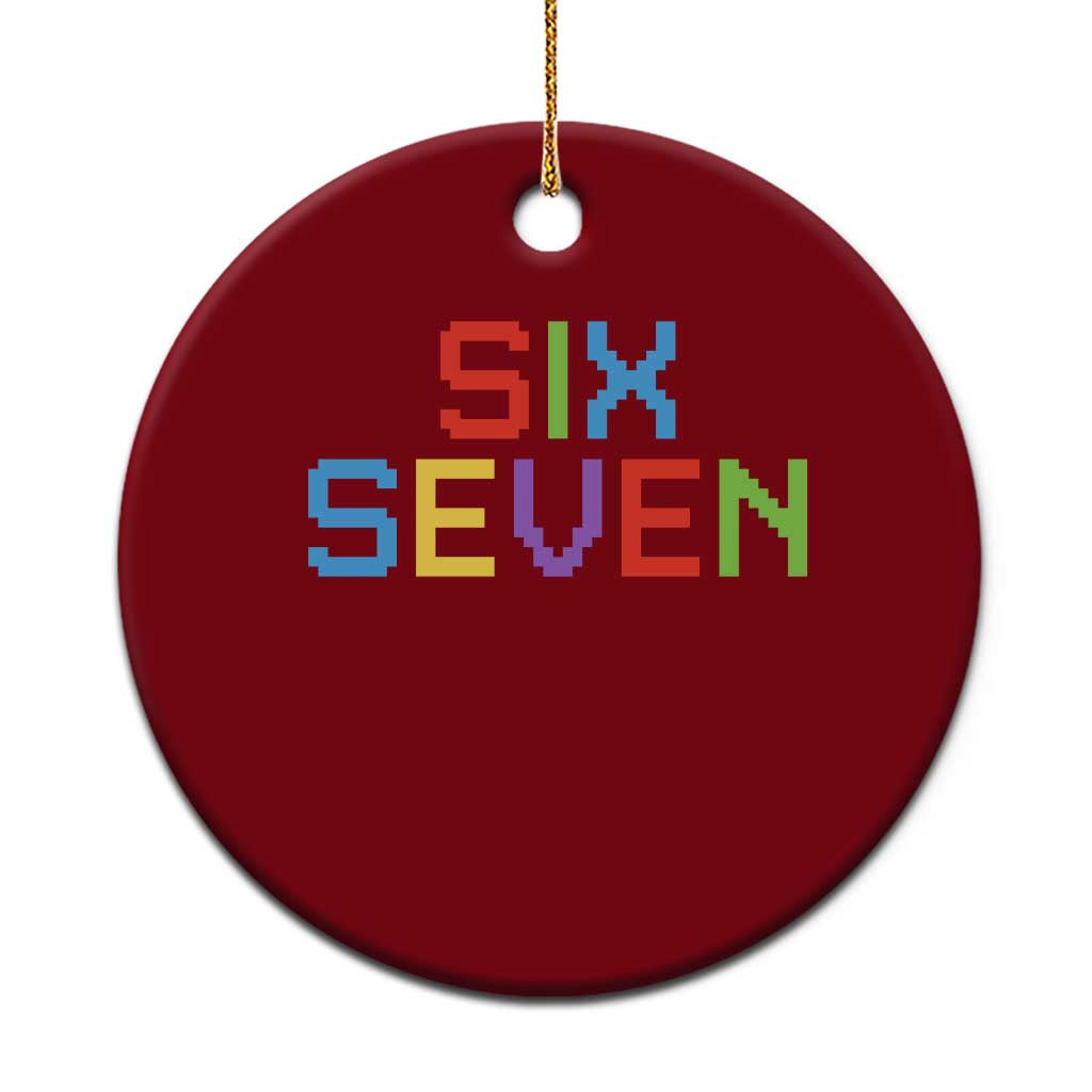 Six Seven Meme Pixel 67 Gen Alpha Meme Ceramic Ornament TS11 1pc Red Print Your Wear